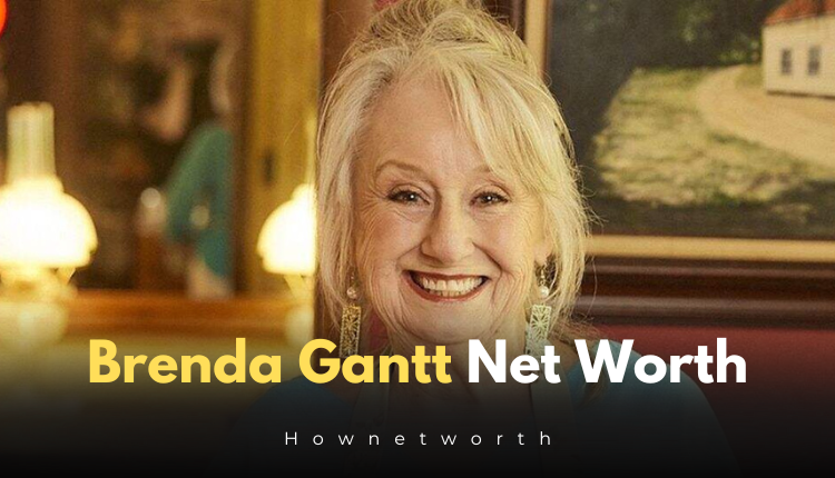 Brenda Gantt Net Worth