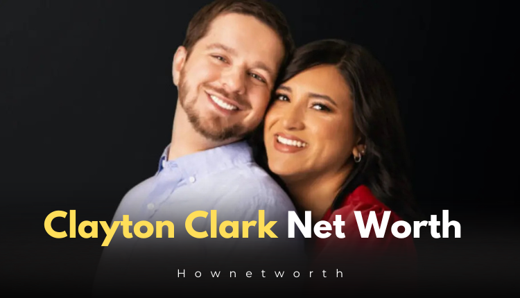 Clayton Clark Net Worth