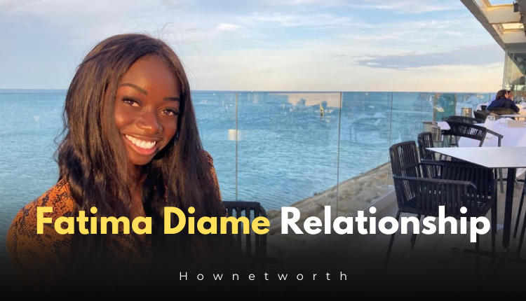 Fatima Diame Relationship