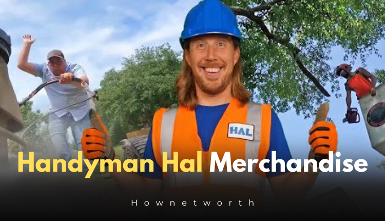 Handyman Hal Merchandise