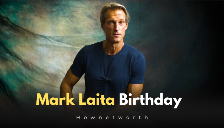 Mark Laita Birthday