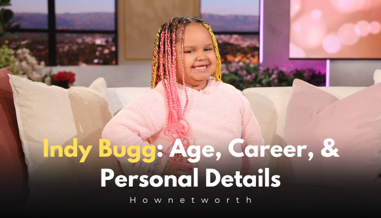 Indy Bugg: Age, Career, and Personal Details